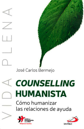 Portada del libro Counselling humanista. Cómo humanizar las relaciones de ayuda