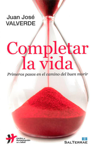 Portada del libro Completar la vida. Primeros pasos en el camino del buen morir