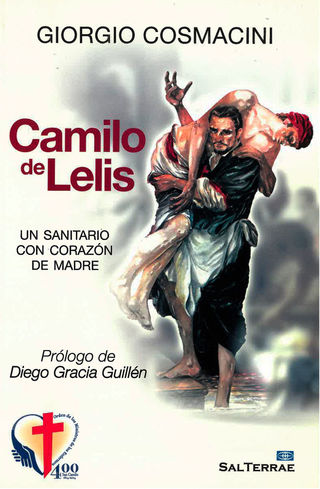 Portada del libro Camilo de Lelis. Un sanitario con corazón de madre