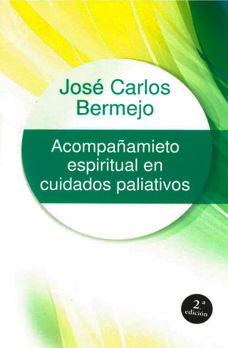 Portada del libro Acompañamiento espiritual en cuidados paliativos