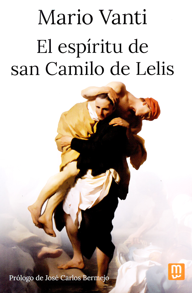El espíritu de san Camilo de Lelis