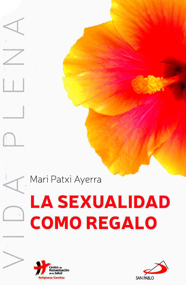 La sexualidad como regalo