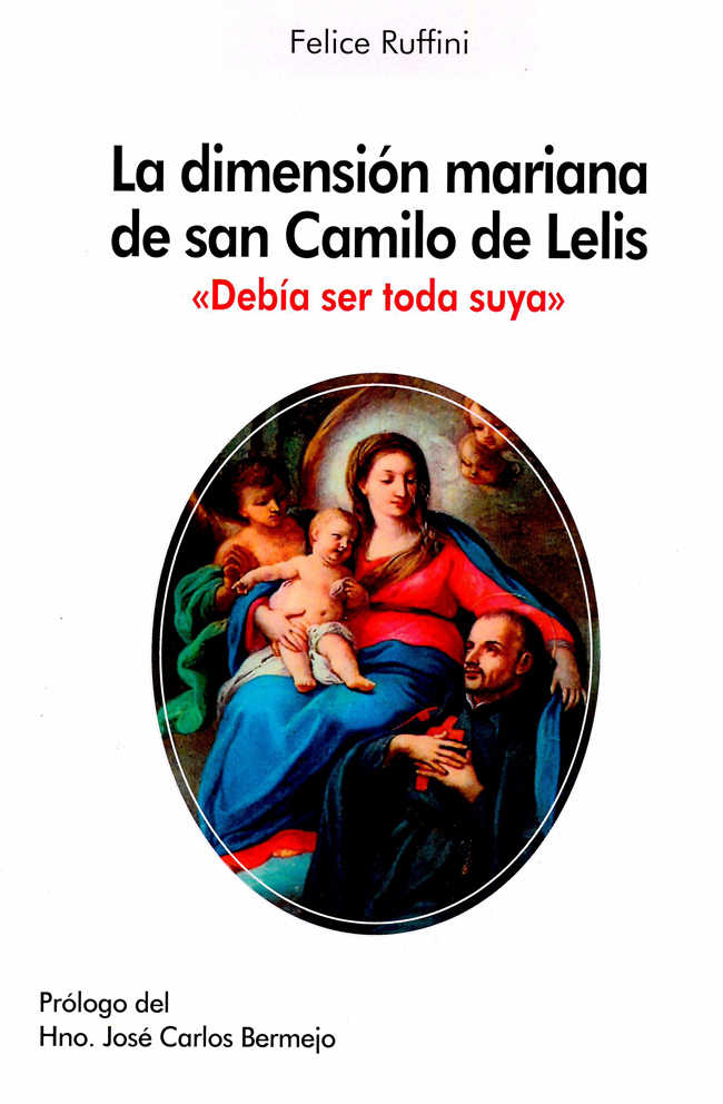 La dimensión mariana de San Camilo de Lelis