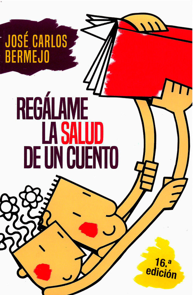 Regálame la salud de un cuento- ¡16ª Edición!