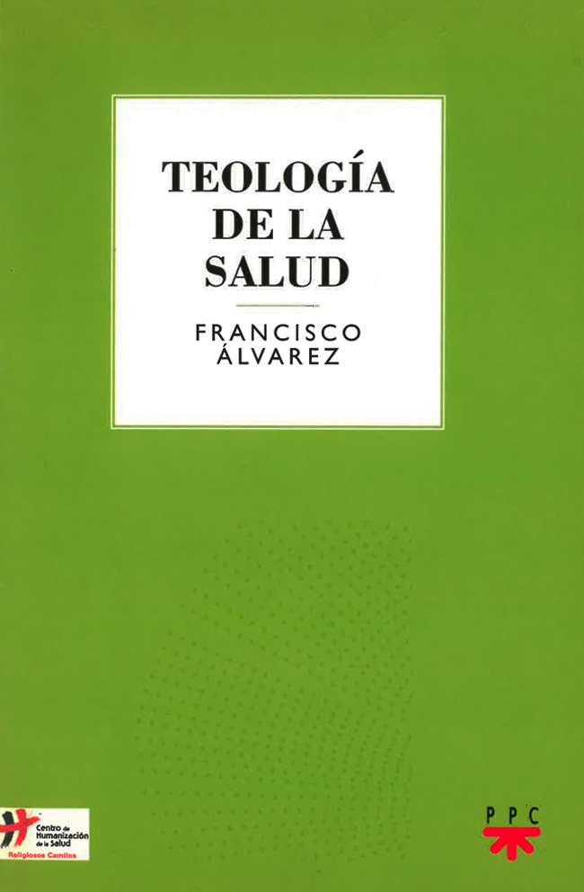 Imagen de portada del libro Teología de la Salud